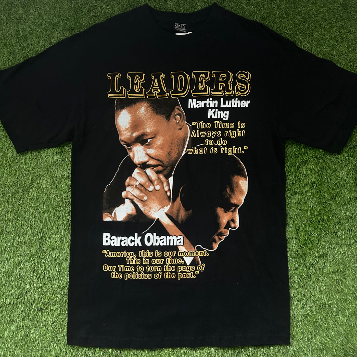 Vintage MLK Obama Leaders The Time is Always Right Tee